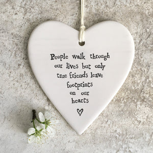 "People walk through our lives..." East of India round heart