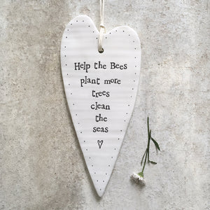 Help the Bees, Plant More Trees....long heart