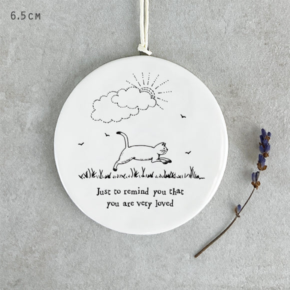 Just to remind you that you are very loved round animal hanger