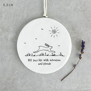 Fill your life with adventure and friends round animal hanger