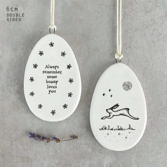 Always remember some bunny loves you Flat Porcelain Egg EOI