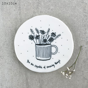 EOI Coaster You are capable of amazing things.