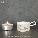 You brighten my day tea light holder