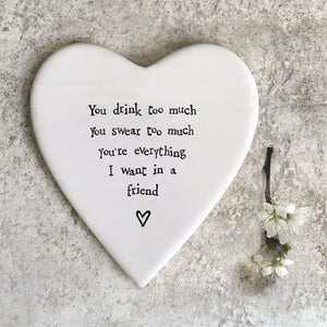 EOI Coaster You drink too much.....