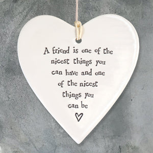 A friend is one of the nicest.... East of India round heart