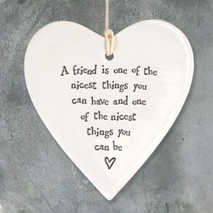East of India round heart "A friend is one of the nicest...."