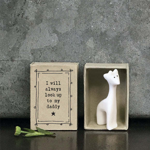 I will always look up to my Daddy Giraffe matchbox gift
